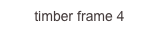 timber frame 4 storey.jpg