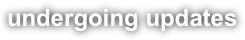 undergoing updates
