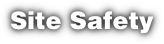 Site Safety